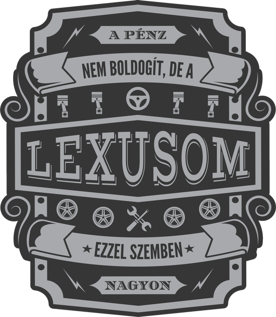 Boldogság a Lexusom