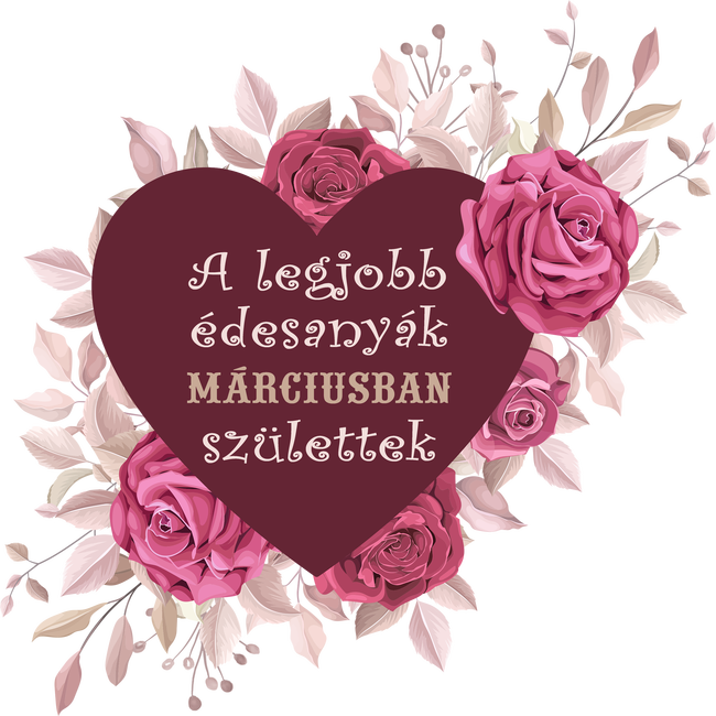 Legjobb édesanyák március