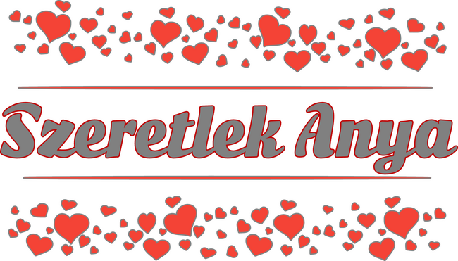 Szeretlek anya