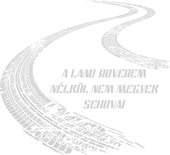 Land Roverem nélkül nem megyek