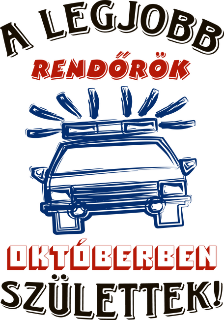 Rendőr szülinapja október