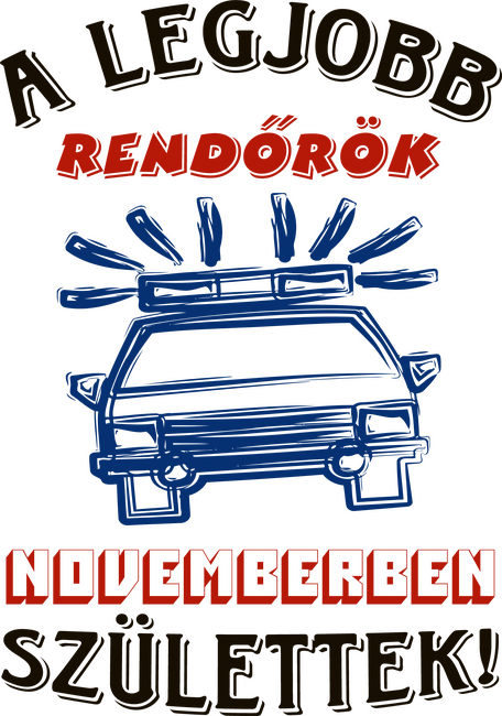 Rendőr szülinapja november