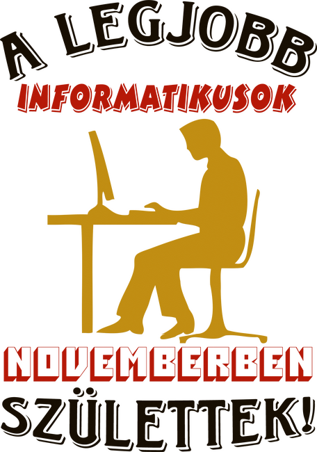 Informatikus férfi szülinapja november