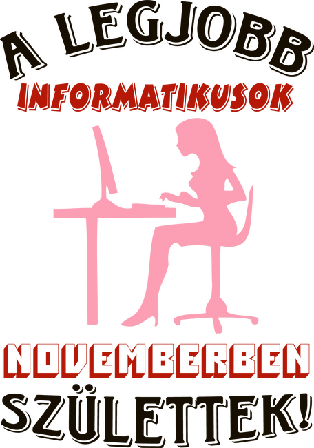Informatikus nő szülinapja november