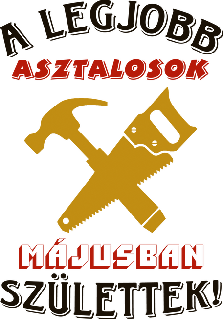 Asztalos szülinapja május