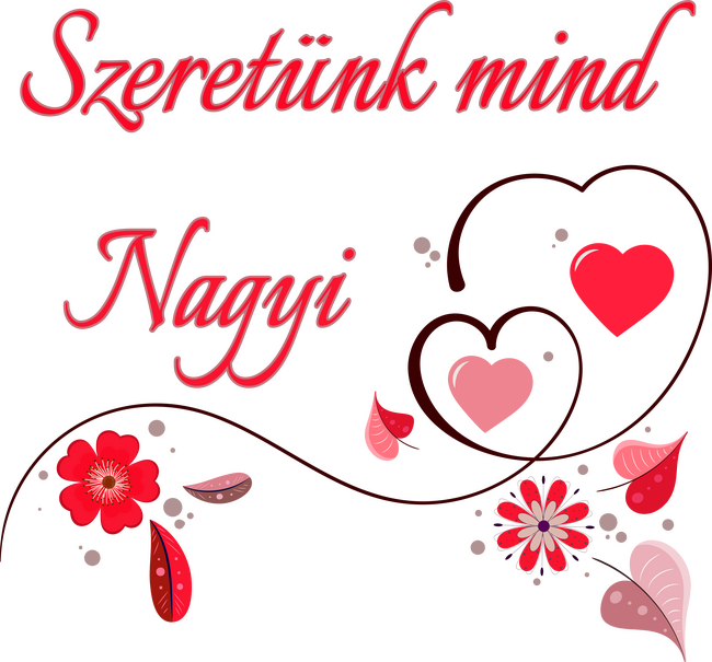 Szeretünk mind Nagyi