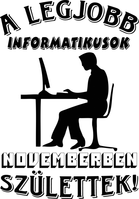 Informatikus férfi szülinapja november