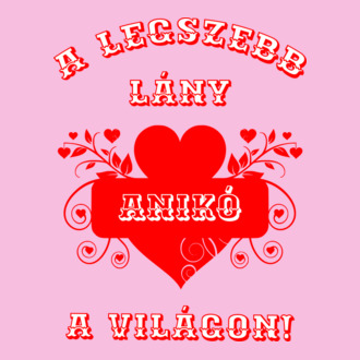 A legszebb lány Anikó