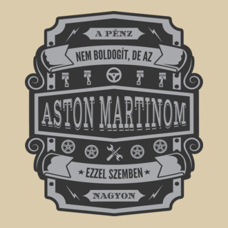Boldogság az Aston Martinom