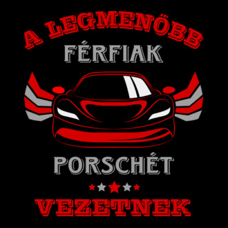 Legmenőbb porschés férfiak