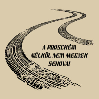 Porschém nélkül