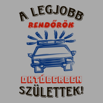 Rendőr szülinapja október
