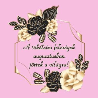 Születésnap feleség augusztus
